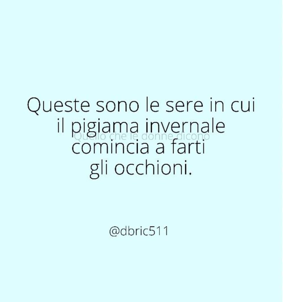 Queste sono le sere in cui il pigiama invernale comincia a farti gli occhioni