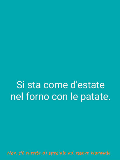 Si sta come d'estate nel forno con le patate