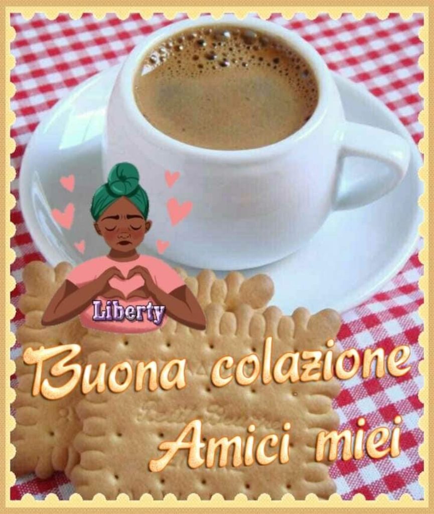 Buona colazione amici miei