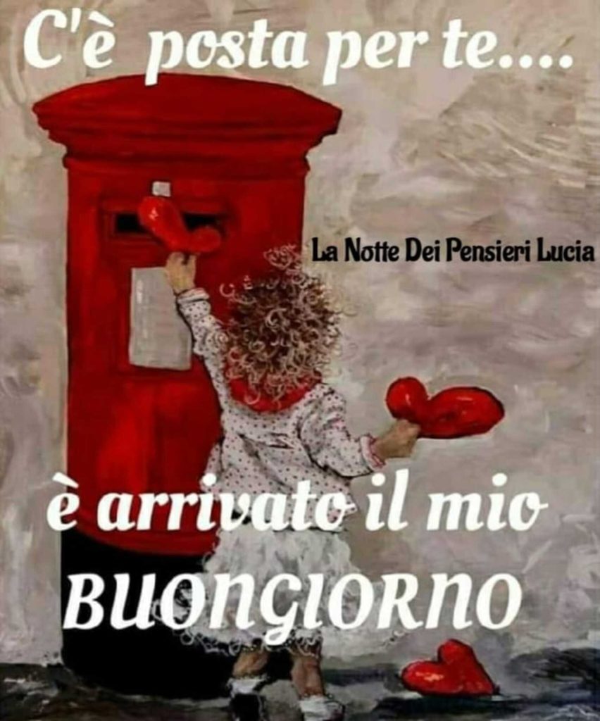 C'è posta per te... è arrivato il mio Buongiorno