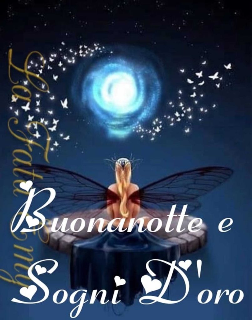 Buonanotte e Sogni D'oro