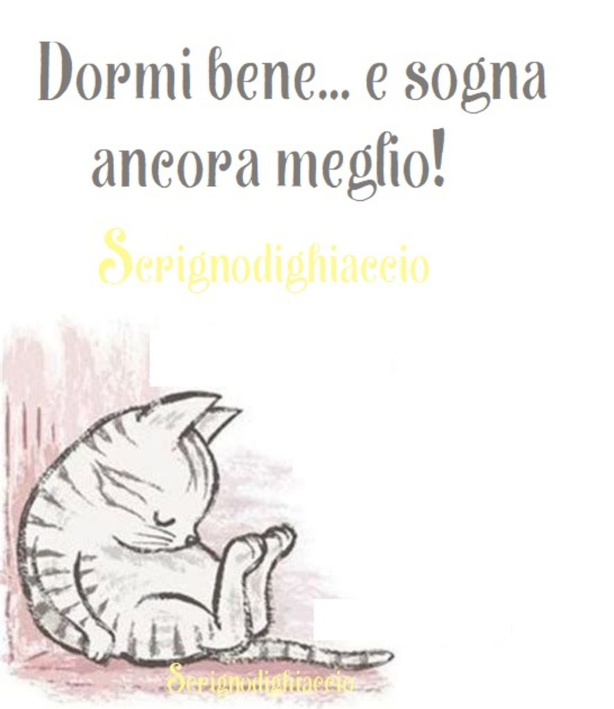 Dormi bene...e sogna ancora meglio!