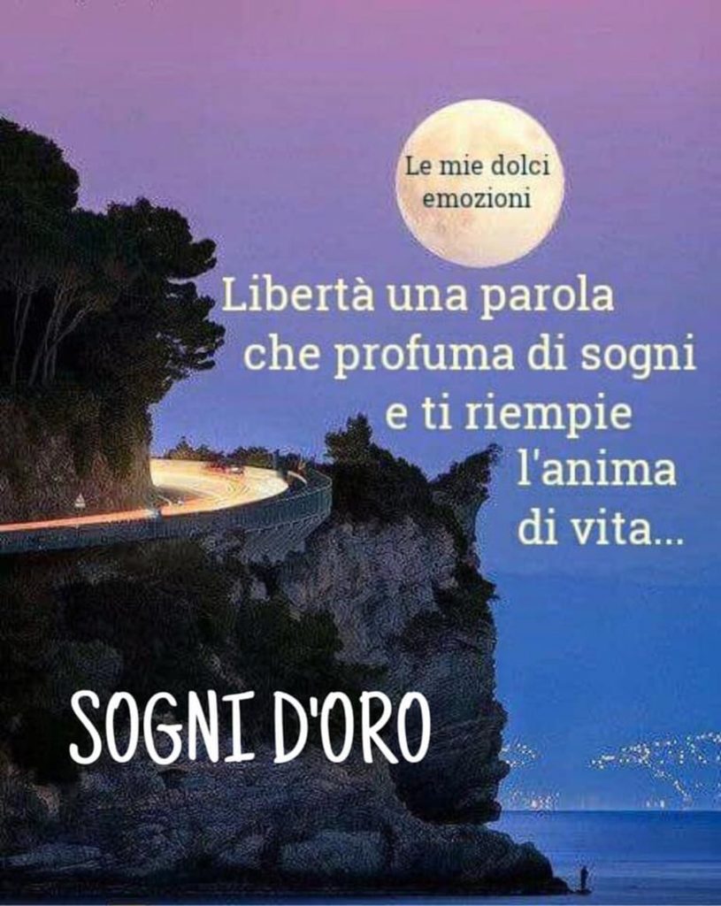 Libertà una parola che profuma di sogni e ti riempie l'anima di vita... Sogni D'Oro